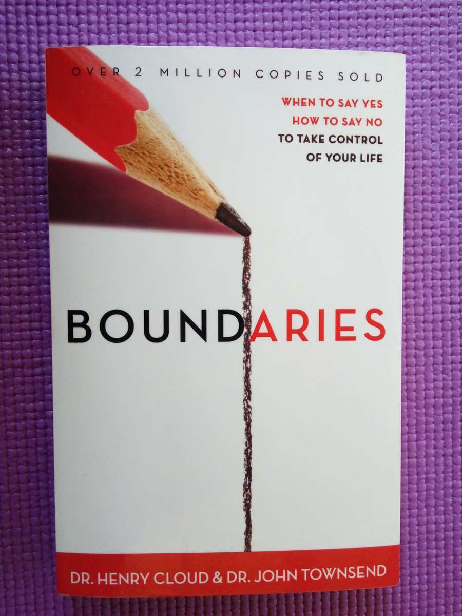 Boundaries by Dr. Henry Cloud and Dr. John Townsend