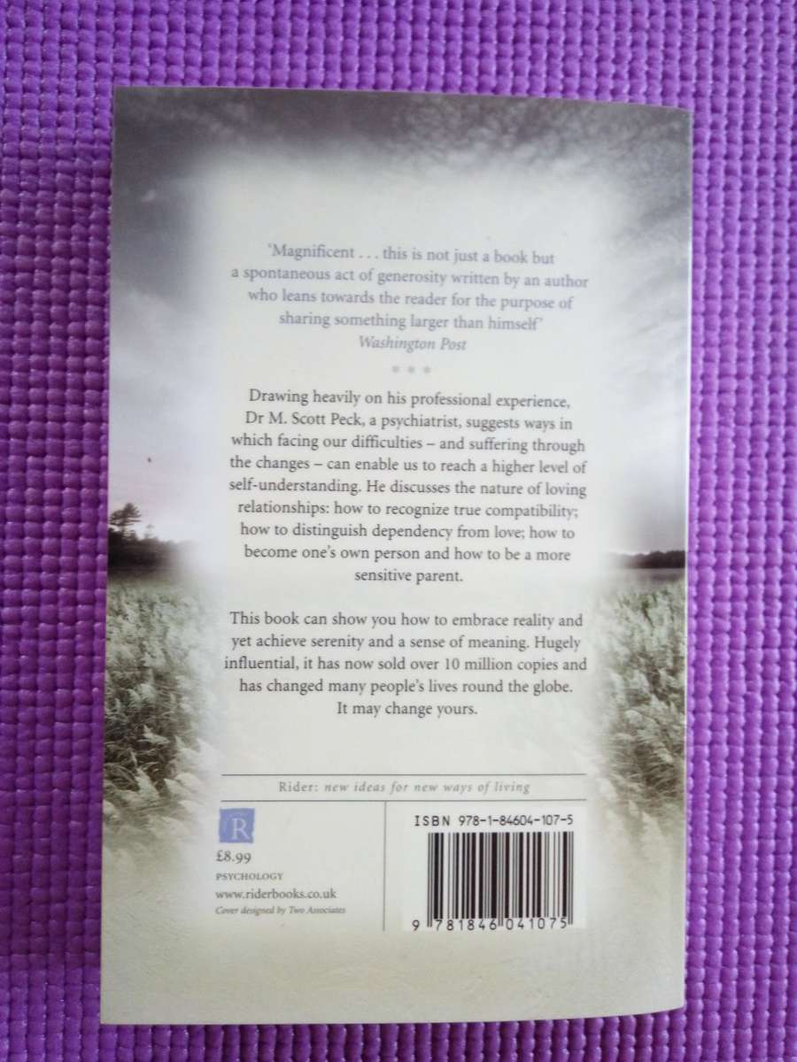 The Road Less Travelled by M. Scott Peck