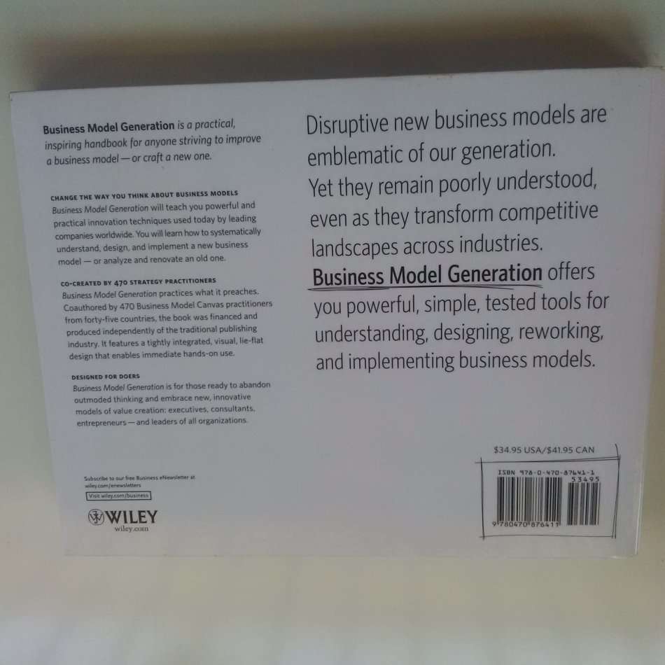 Business Model Generation by Alexander Osterwalder & Yves Pigneur