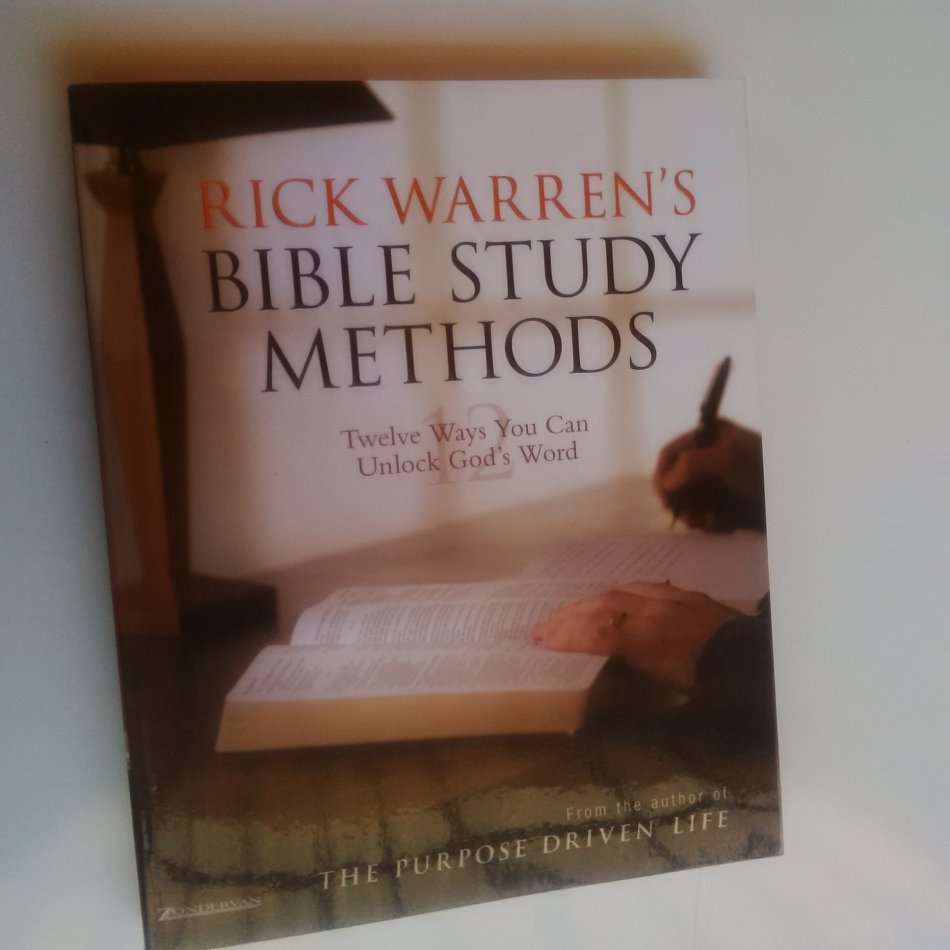 Rick Warren's Bible Study Methods: Twelve Ways You Can Unlock God's Word