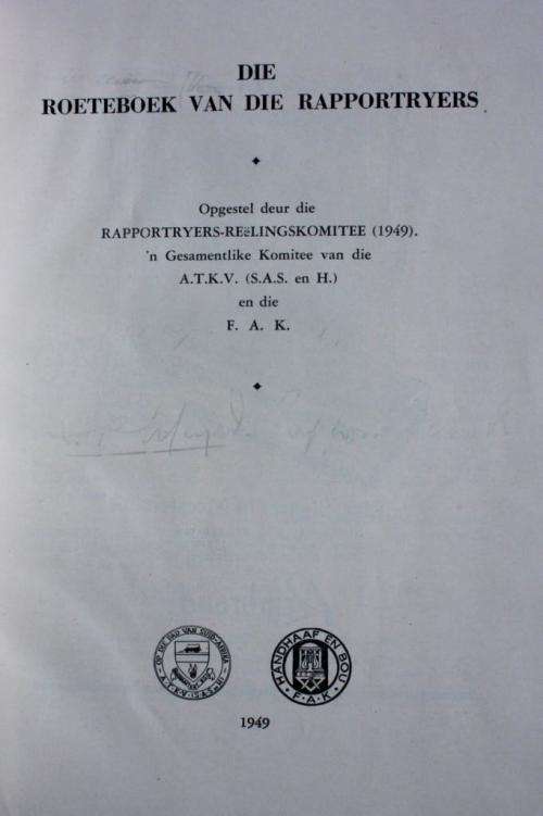 "Die Roeteboek van die Rapportryers" in Hartenbos- signed by the committee
