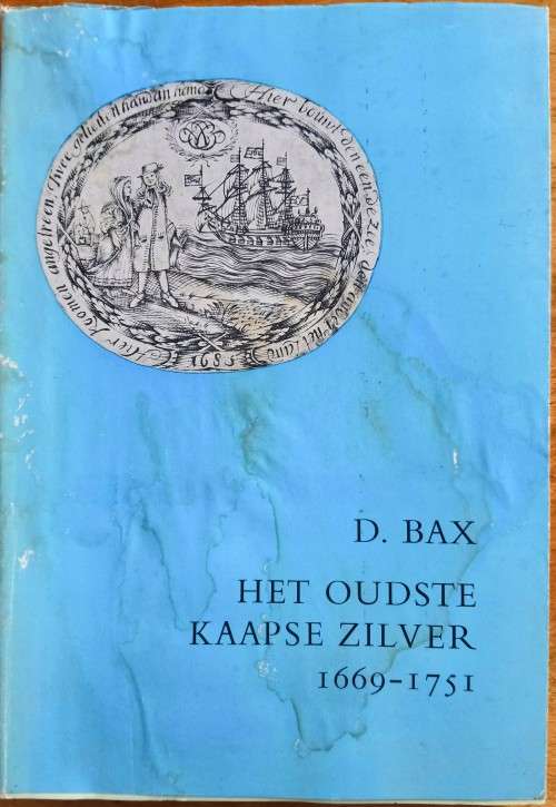 "Het Oudste Kaapse Zilver" 1669-1751