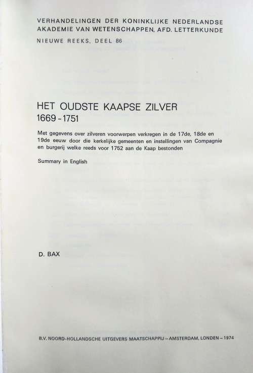 "Het Oudste Kaapse Zilver" 1669-1751