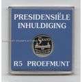 Mandela Proof R5: Presidential Inauguration - South Africa  10-5-1994.