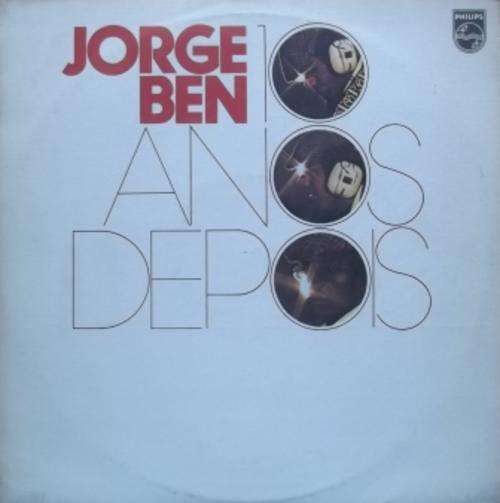 Jorge Ben/ 10 Anos Depois/ Lp Record/ VG+/VG++