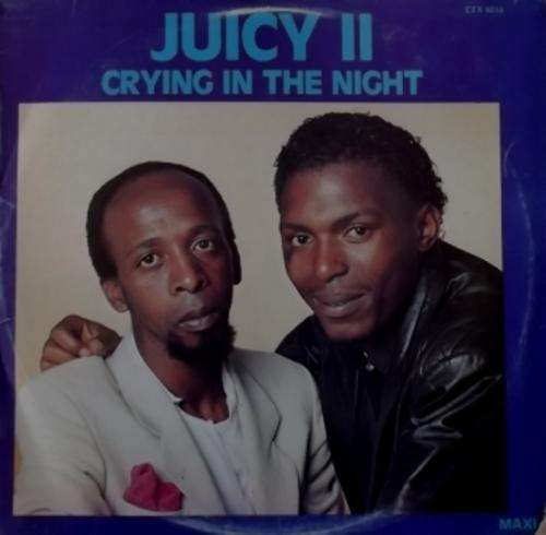 Juicy II/ Crying In The Night/ lp/ local/ sleeve g, vinyl ex 1986