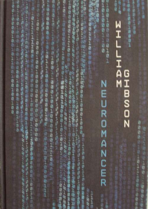Neuromancer - William Gibson