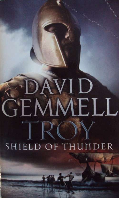 Troy Shield of Thunder David Gemmell
