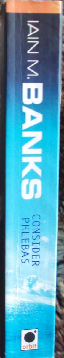 Consider Phlebas Iain M Banks