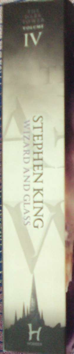 Wizard and Glass  (The DarkTower Volume IV) Stephen King