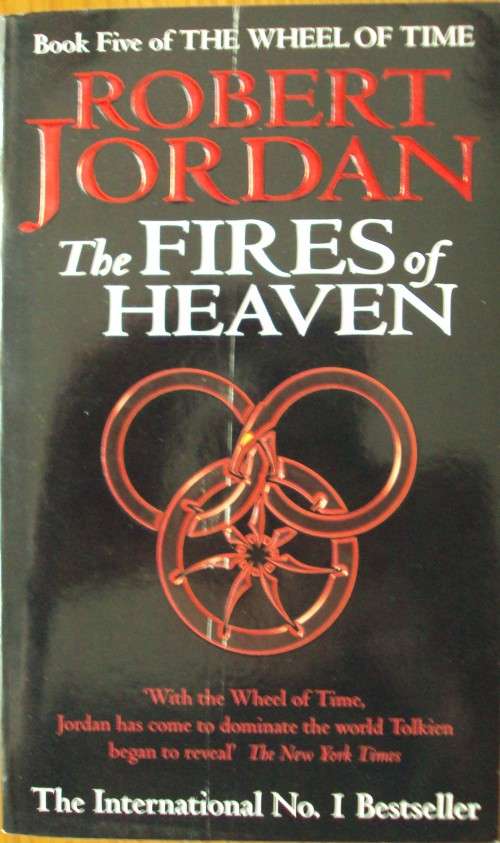 The Fires of Heaven Robert Jordan Book Five of The Wheel Of Time