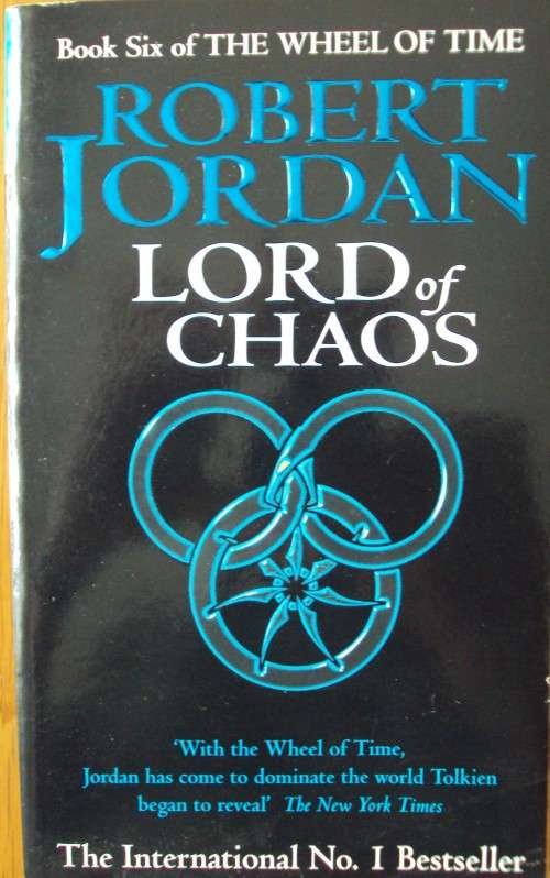 Lord of Chaos Robert Jordan Book Six of The Wheel of Time