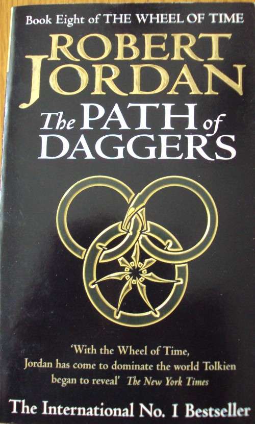 The Path of Daggers Robert Jordan Book Eight of The Wheel of Time