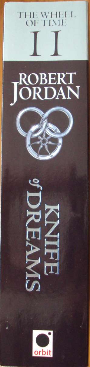 Knife of Dreams Robert Jordan Book Eleven of The Wheel of Times