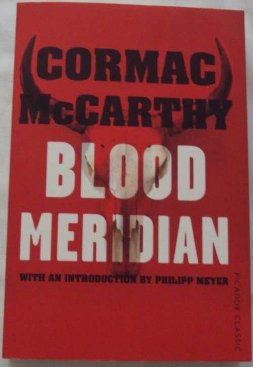 Blood Meridian Cormac McCarthy