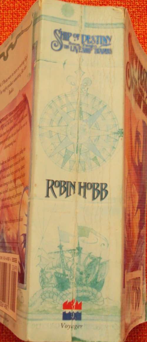 Ship Of Destiny Book Three The Liveship Traders Robin Hobb