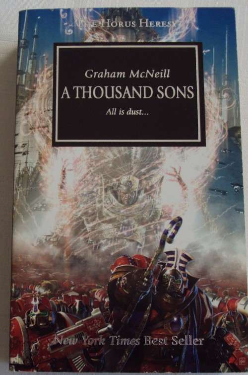 A thousand Sons  All is Dust Graham McNeil