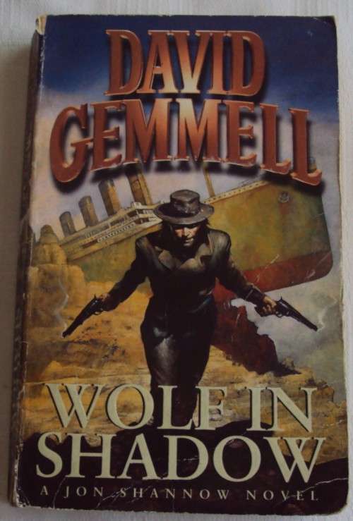 Wolf in Shadow A Jon Shannow Novel David Gemmell