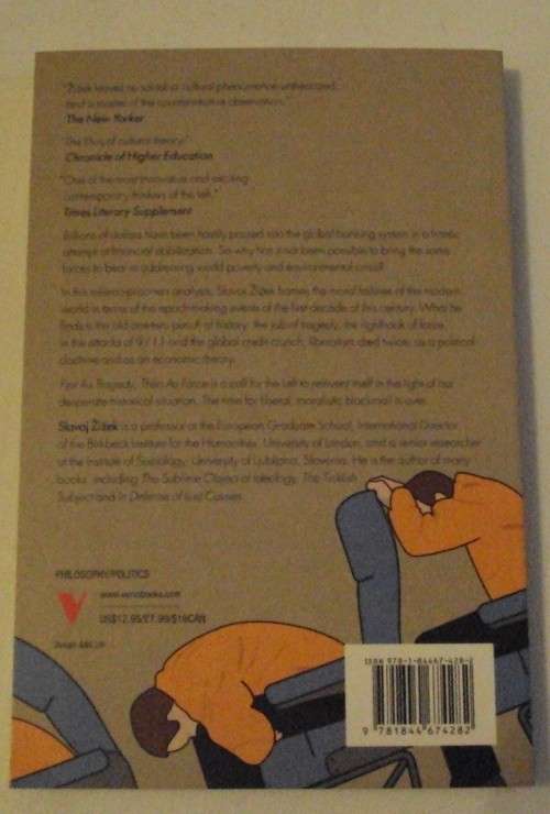 First As Tragedy Then As Farce Slavoj Zizek