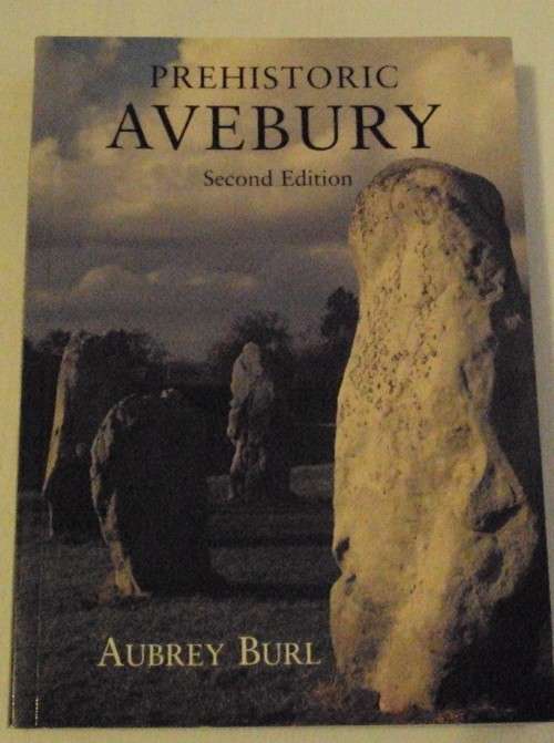 Prehistoric Avebury  second Edition Aubrey Burl