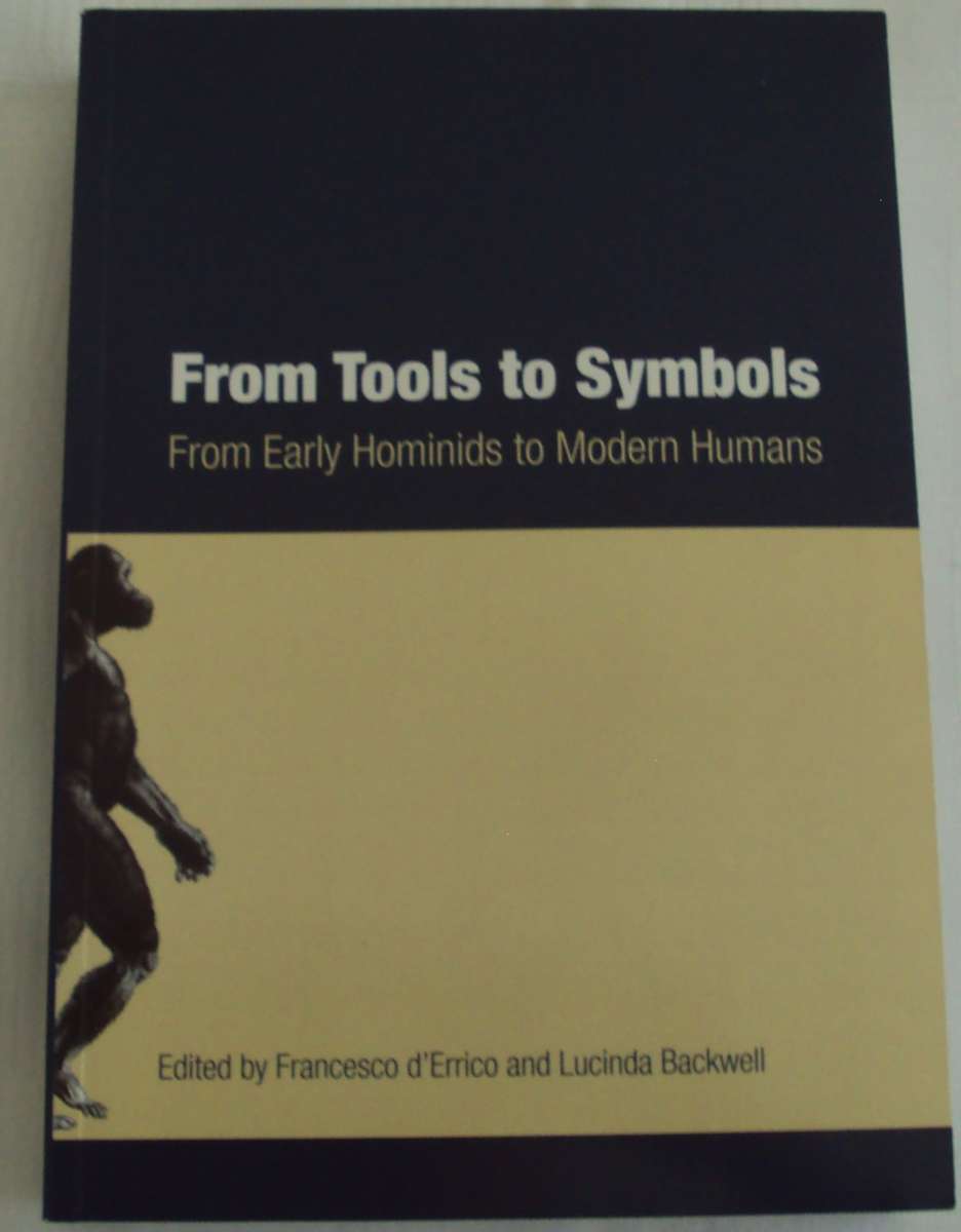 From Tools to Symbols From Early Hominids to Modern Humans