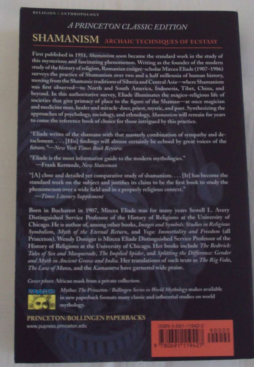 Shamanism Archaic Techniques' of Ecstasy Mircea Eliade