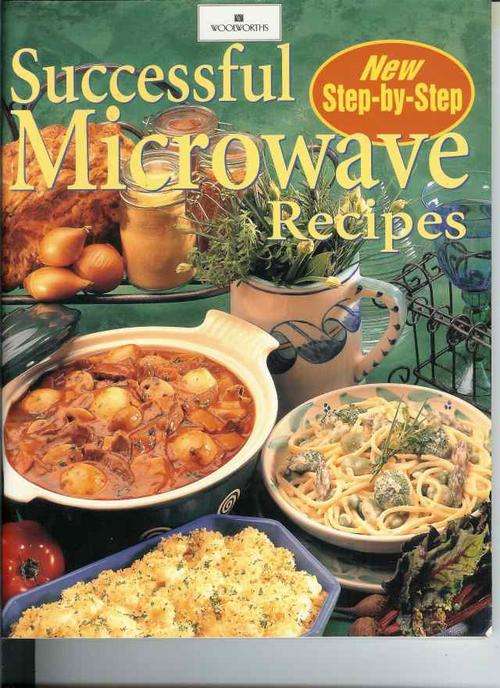 Woolworths Successful Microwave Recipes