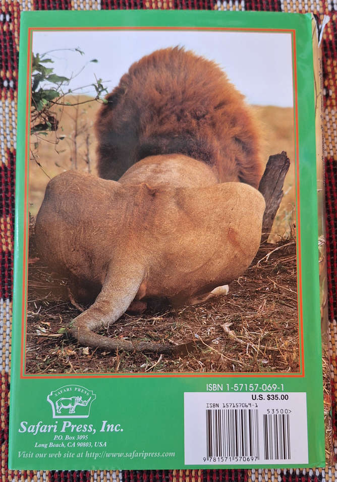 Where Lions Roar  - Ten more years of African Hunting by Graig T. Boddington