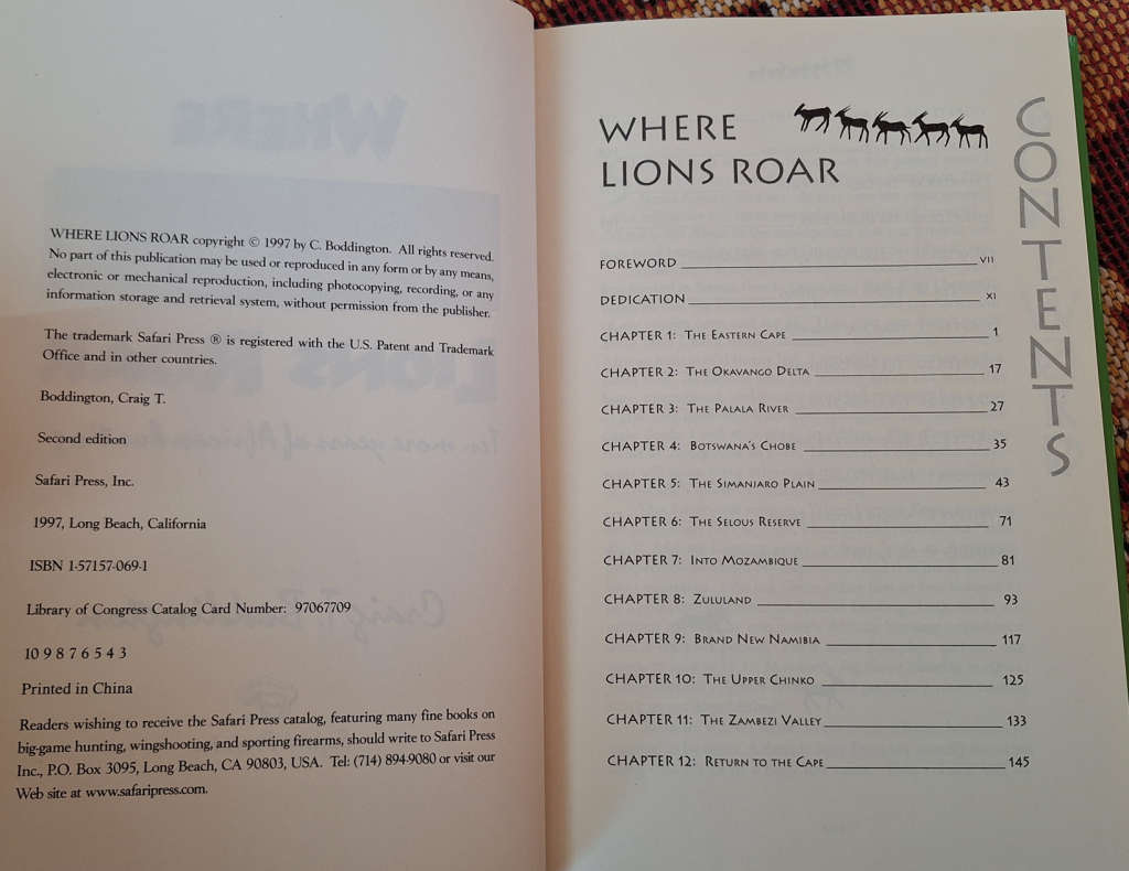 Where Lions Roar  - Ten more years of African Hunting by Graig T. Boddington