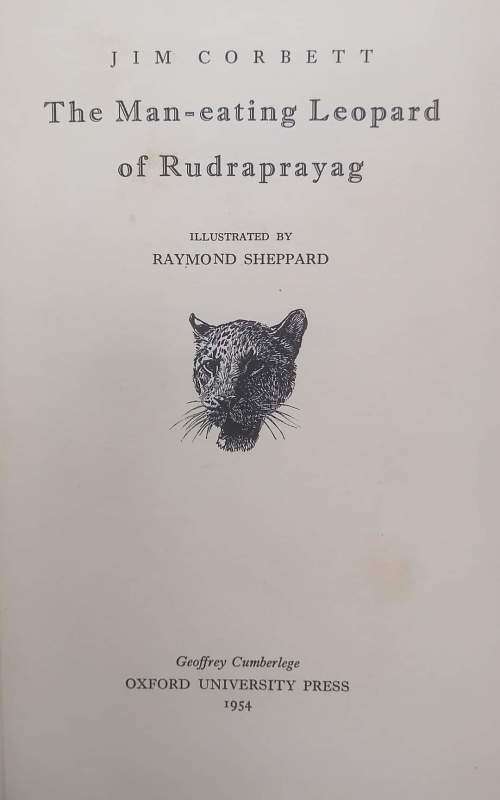 THE MAN-EATING LEOPARD OF RUDRAPRAYAG (first illustrated edition) ... by Jim Corbett