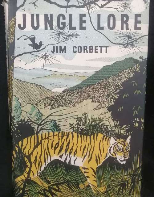 JUNGLE LORE (first edition, third reprint) ... by Jim Corbett