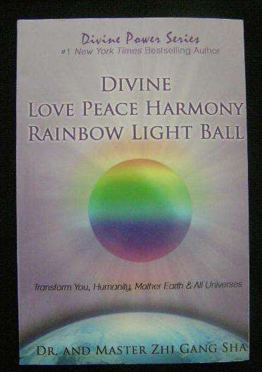 Divine Love Peace Harmony Rainbow Light Ball
