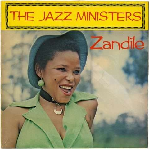 Jazz Ministers - Zandile LP