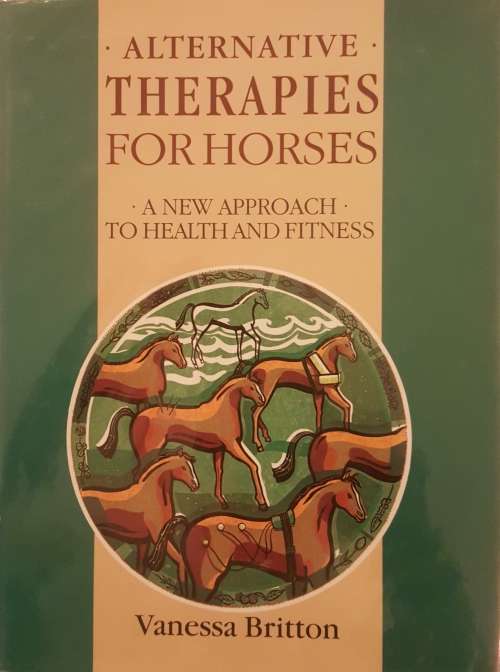 Alternative Therapies for Horses - Vanessa Britton