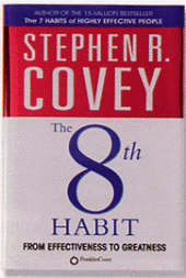The 8th Habit: from effectiveness to greatness - Stephen Covey (DVD included)