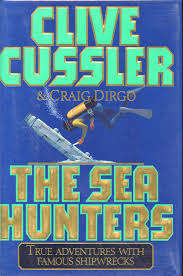 The sea hunters - Clive Cussler (1st Ed.)