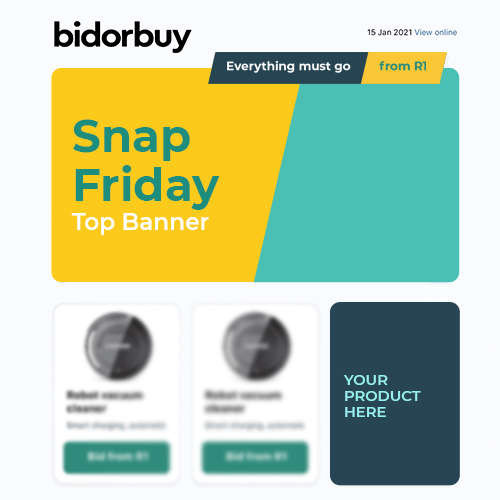 bidorbuy Is Auctioning 4 Advertising Slots In Our Snap Friday Newsletter