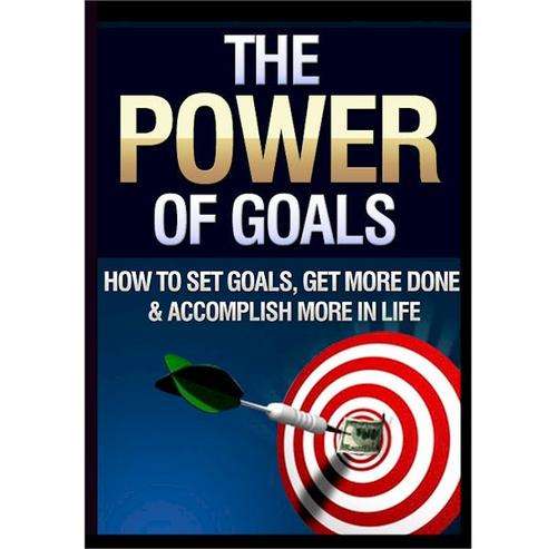 The Power of Goals