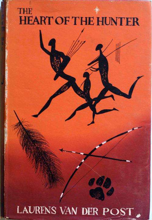 The Heart of the Hunter by Laurens van der Post, first edition