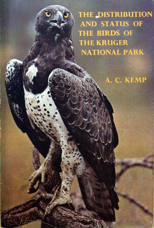 The Distribution & Status of the Birds of the Kruger National Park