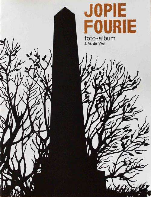Jopie Fourie Foto-Album deur J.M. de Wet