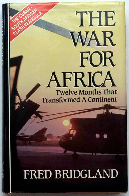 The War For Africa by Fred Bridgland