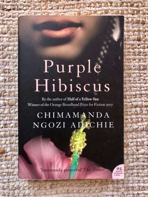 Purple Hibiscus by Chimamanda Ngozi Adichie