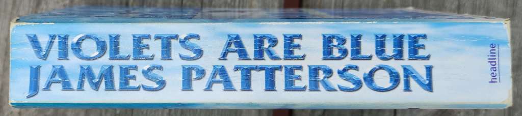Violets are blue by James Patterson