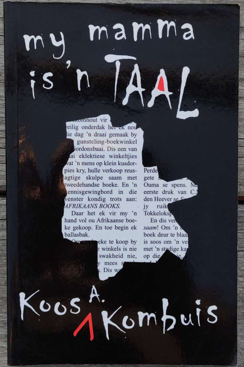 My mamma is `n taal by Koos Kombuis
