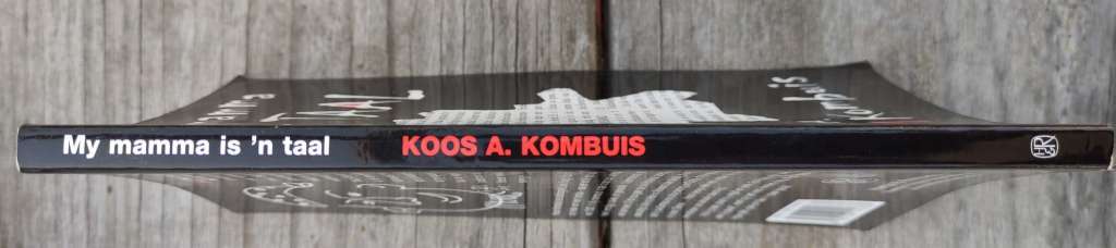 My mamma is `n taal by Koos Kombuis