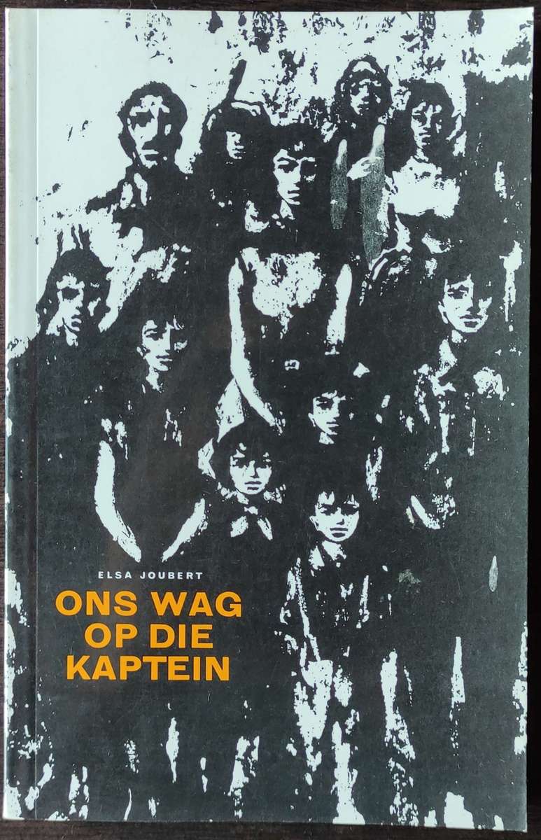 Ons wag op die Kaptein by Elsa Joubert