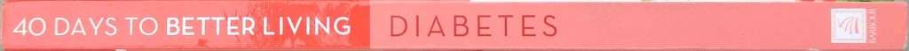 40 Days to Better Living - Diabetes