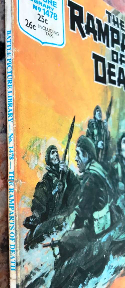 BATTLE PICTURES LIBRARY - No.1478 - THE RAMPARTS OF DEATH (1981)