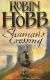 Shaman's Crossing; Forest Mage; Renegade's Magic by Robin Hobb